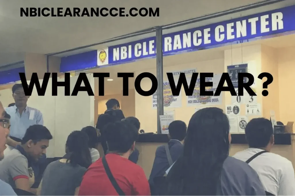 What to Avoid Wearing at NBI Clearance Centers